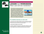 LESSON 3.2 WORKBOOK What is fast and slow metabolism?