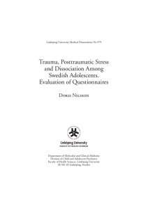 Trauma, Posttraumatic Stress and Dissociation Among Swedish Adolescents. Evaluation of Questionnaires