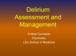 Delirium Assessment and Management Critical Concepts