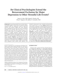 Do Clinical Psychologists Extend the Bereavement Exclusion for Major