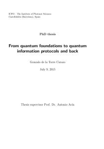 From quantum foundations to quantum information protocols and back PhD thesis