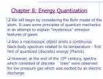 Chapter 8: Energy Quantization  