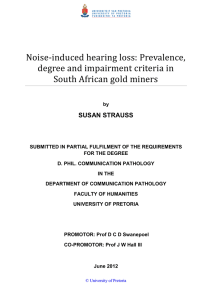 Noise-induced hearing loss: Prevalence, degree and impairment criteria in