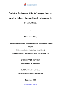 Geriatric Audiology: Clients’ perspectives of South Africa.