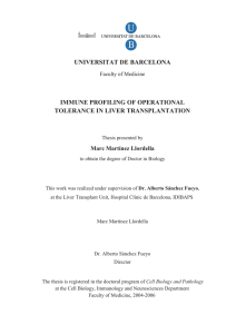 UNIVERSITAT DE BARCELONA IMMUNE PROFILING OF OPERATIONAL TOLERANCE IN LIVER TRANSPLANTATION