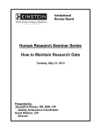 Human Research Seminar Series  How to Maintain Research Data Institutional