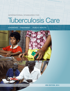 Tuberculosis Care international standards For 3rd edition, 2014