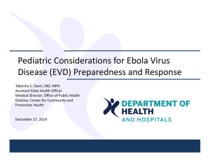 Pediatric Considerations for Ebola Virus  Disease (EVD) Preparedness and Response