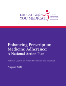 Enhancing Prescription Medicine Adherence: A National Action Plan August 2007