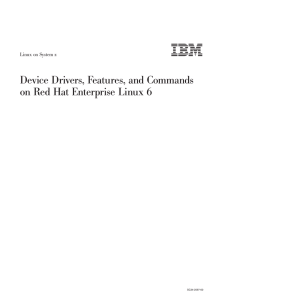 Device Drivers, Features, and Commands on Red Hat Enterprise Linux 6
