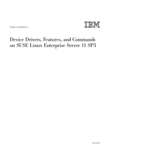 Device Drivers, Features, and Commands Linux on System z