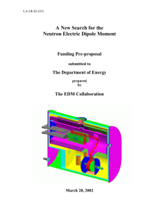 A New Search for the Neutron Electric Dipole Moment Funding Pre-proposal