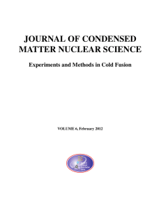 JOURNAL OF CONDENSED MATTER NUCLEAR SCIENCE Experiments and Methods in Cold Fusion