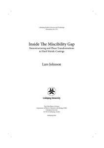 Inside The Miscibility Gap Lars Johnson Nanostructuring and Phase Transformations