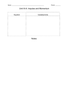 Packet 8: Impulse Momentum