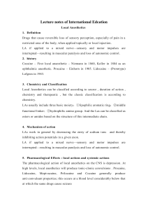 Lecture notes of International Edcation Local Anesthetics Definition