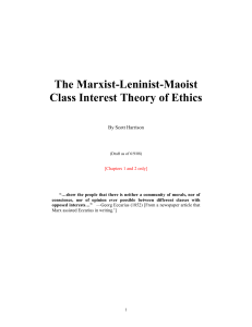 The Marxist-Leninist-Maoist Class Interest Theory of Ethics By Scott