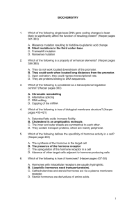 BIOCHEMISTRY Which of the following single