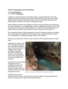 Karst Topography and Sinkholes Etc