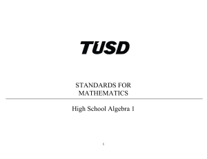 TUSD`s Mathematics Curriculum - Algebra 1