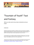 "Fountain of Youth" Fact and Fantasy What you really need to know