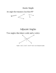 Acute Angle An angle that measures less than 90   Adjacent Angles
