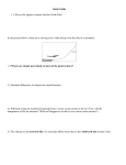 Study Guide 1.) Why is the equator warmer than the North Pole? In