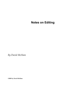 +++Notes on Editing:2009