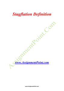 Stagflation Definition www.AssignmentPoint.com In economics