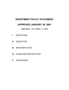 INVESTMENT POLICY STATEMENT APPROVED JANUARY 30