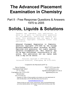 1970 - 2005 Solids/Liquids/Solutions FRQs