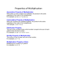 Properties of Multiplication Associative Property of Multiplication