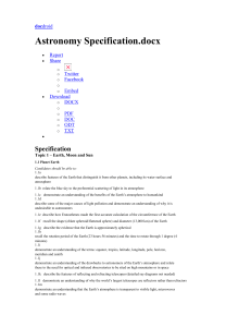 Specification Topic 1 – Earth, Moon and Sun 1.1 Planet Earth