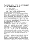 CASES DEALING WITH NECESSITY FOR DELEGATED AUTHORITY