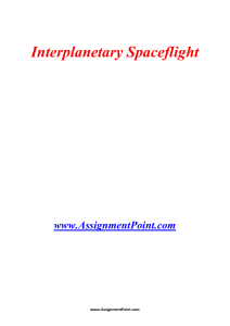 Interplanetary Spaceflight www.AssignmentPoint.com Interplanetary