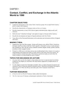 Contact, Conflict, and Exchange in the Atlantic