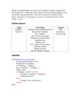 Design an algorithm that will receive two numbers as input