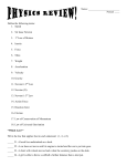 Velocity, Acceleration, and Force Problems: SHOW YOUR WORK