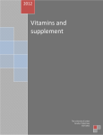 Vitamins and supplement