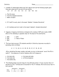 Statistics Name_________________________ 1. A sample of