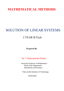 MATHEMATICAL METHODS SOLUTION OF LINEAR SYSTEMS I