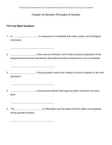 Chapter 02 Mendel`s Principles of Heredity