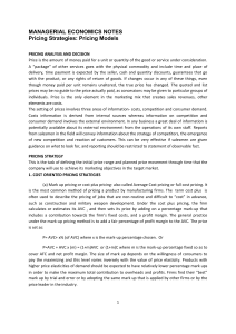 MANAGERIAL ECONOMICS NOTES Pricing Strategies: Pricing