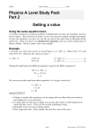 Physics A Level Study Pack Part 2 Getting a value Using the same