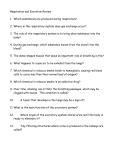 Respiration and Excretion Review 1. Which substances are