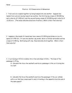 Name: Practice - 8.3 Conservation of Momentum 1. Train cars are