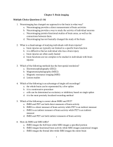 Chapter 5: Brain imaging Multiple Choice Questions (1