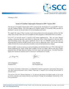 Society of Canadian Colposcopists Statement on HPV Vaccines 2010