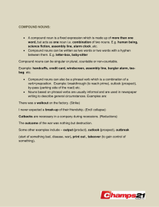 Compound nouns can be singular or plural, countable