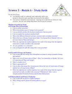 Science 3 - Module 6 - Study Guide For the Oral Exam: You should